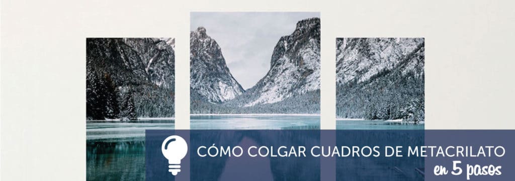 como-colgar-cuadros-metacrilato-5-pasos